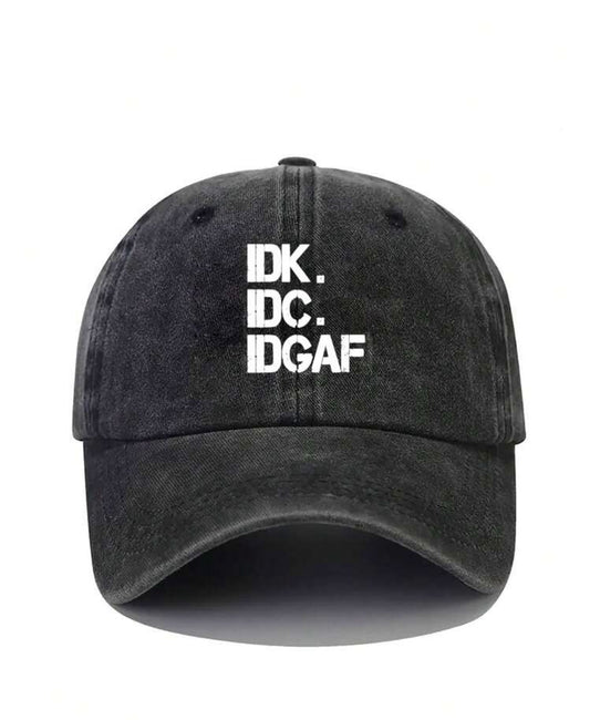 Idk  hat